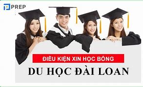 Cách Tự Xin Học Bổng Đài Loan Toàn Phần Tại Mỹ Là Gì