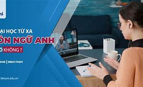 Học Đại Học Từ Xa Ngôn Ngữ Anh