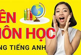 Khoa Học Tiếng Anh Gọi Là Gì